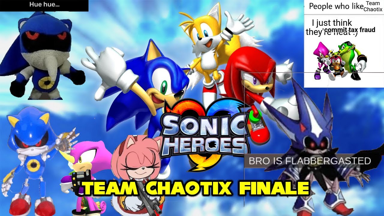 The Rent Is Due But This Giant Robot Must Go - Sonic Heroes Finale Stream