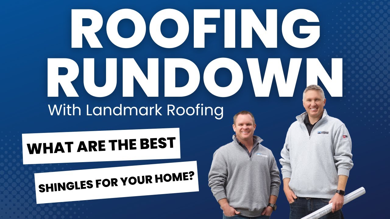 What Are the Best Shingles for Your Home?