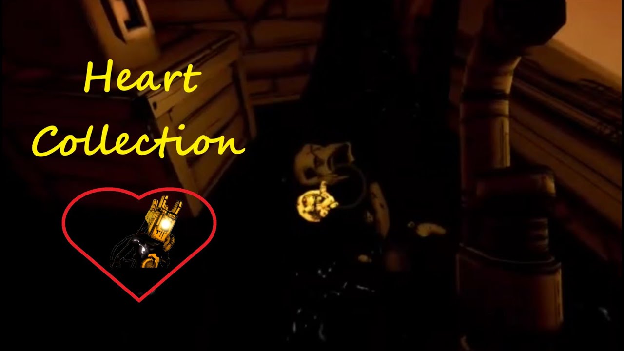 Bendy and the Ink Machine : Collecting hearts for Alice