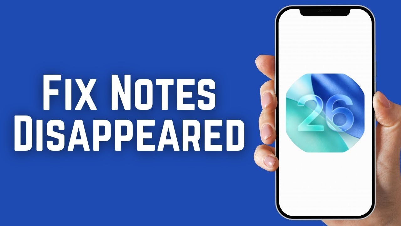 How to Fix Notes Disappeared on iPhone