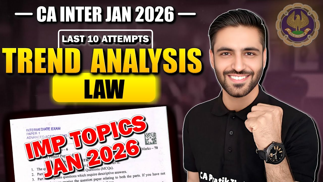 LAW Trend Analysis - Most IMP Topics CA Inter Jan 26 Important Topics LAW