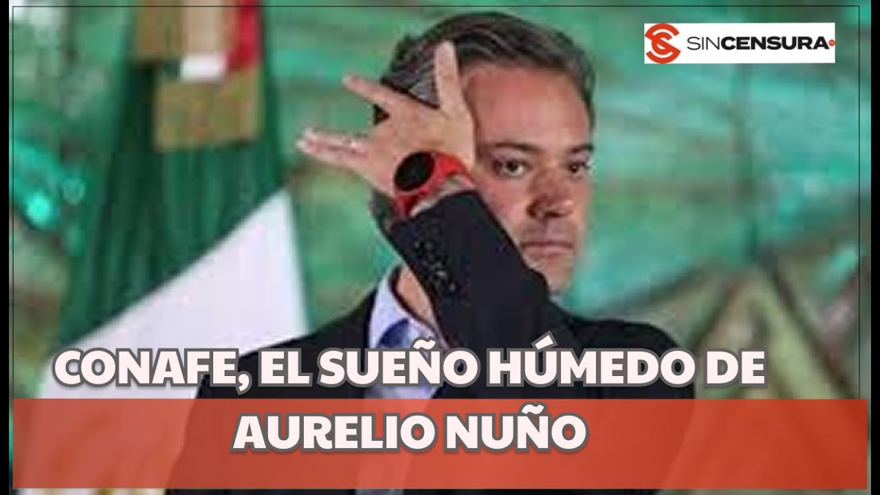 CONAFE, EL SUEÑO HÚMEDO DE AURELIO NUÑO