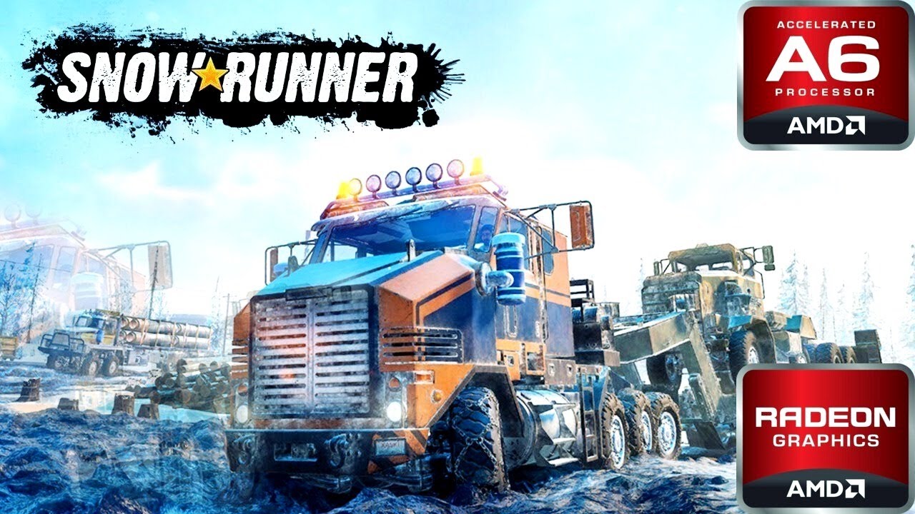 Snow Runner (AMD A6, Radeon R4 Graphics) Low End PC (512MB)