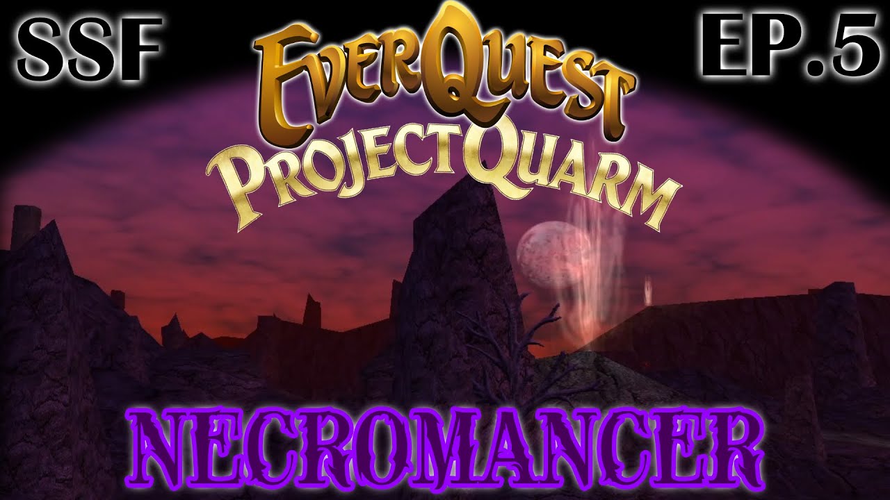 EP.5 - Drakes, Bugs & Crocs - Oh My! | EverQuest Project Quarm | NECROMANCER | SSF Challenge