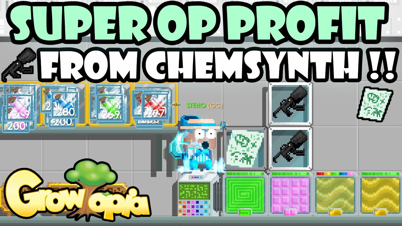 OVERPOWERED PROFIT FROM CHEMSYNTH!! | GrowTopia Profit 2022