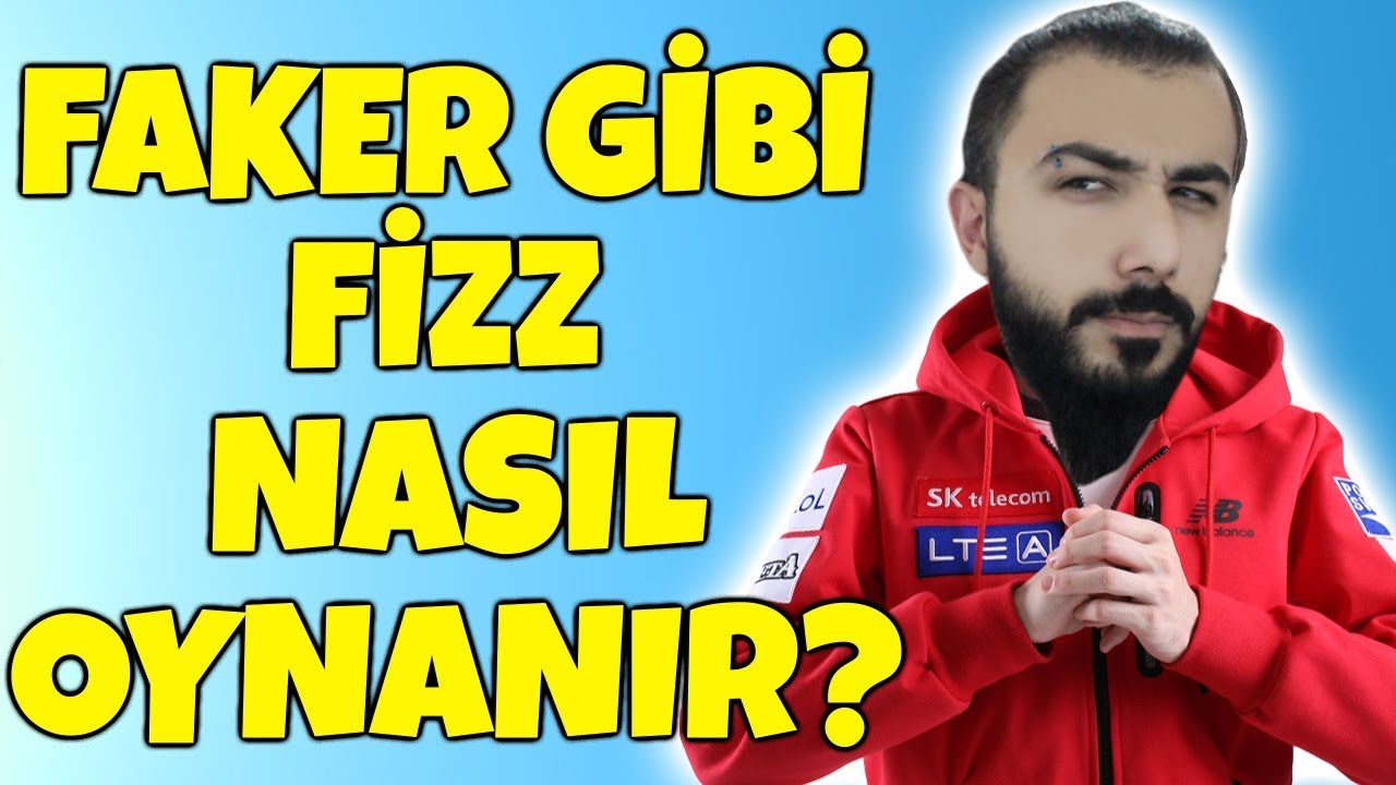 FAKER FIZZ ILE NASIL DÖVÜYOR?! A'DAN Z'YE FIZZ İLE TAŞIMA REHBERİ! | KFCEATBOX