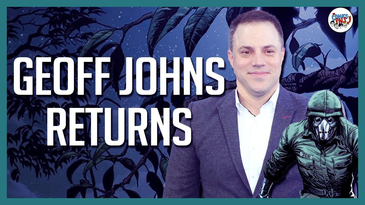 Geoff Johns Interview 2 | The Comics Pals Episode 338