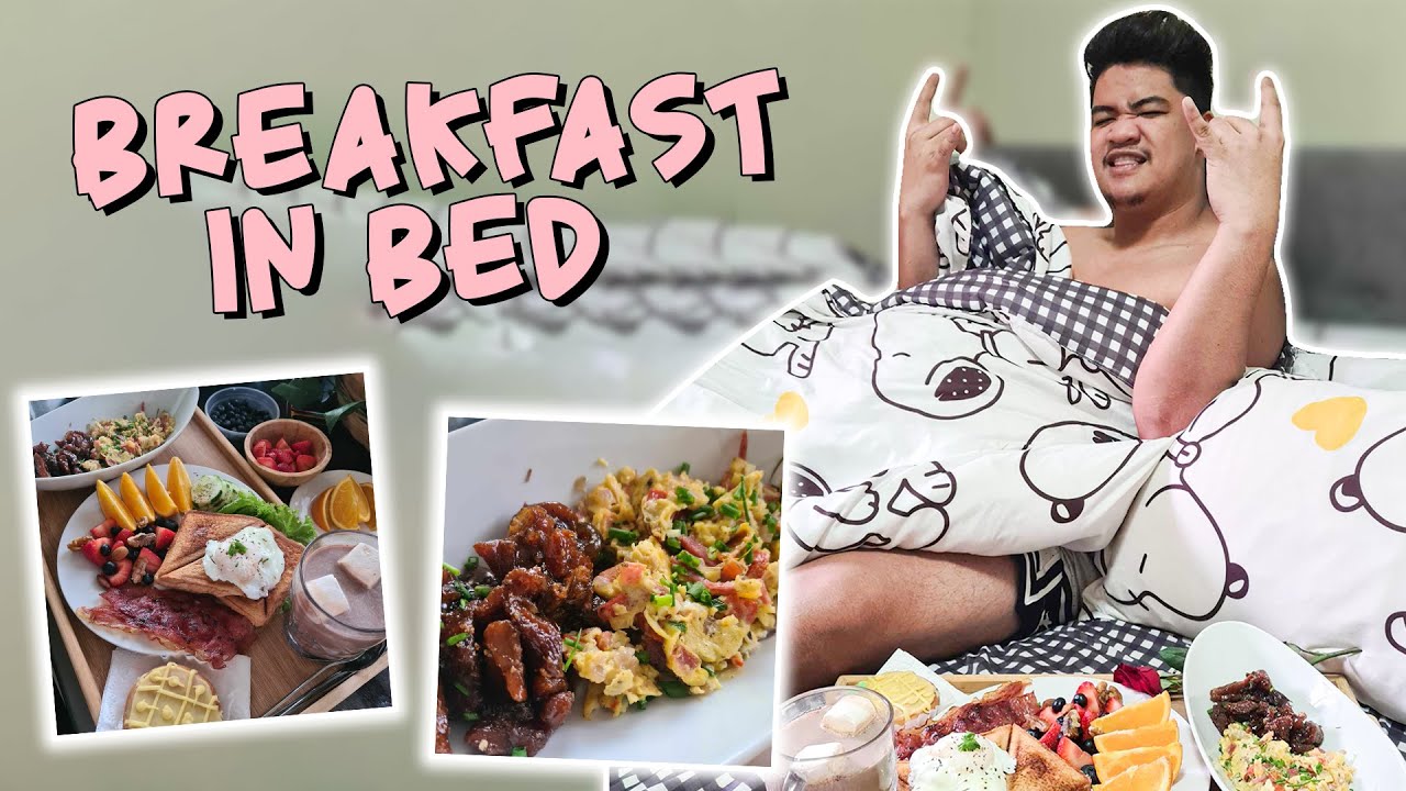BREAKFAST IN BED
