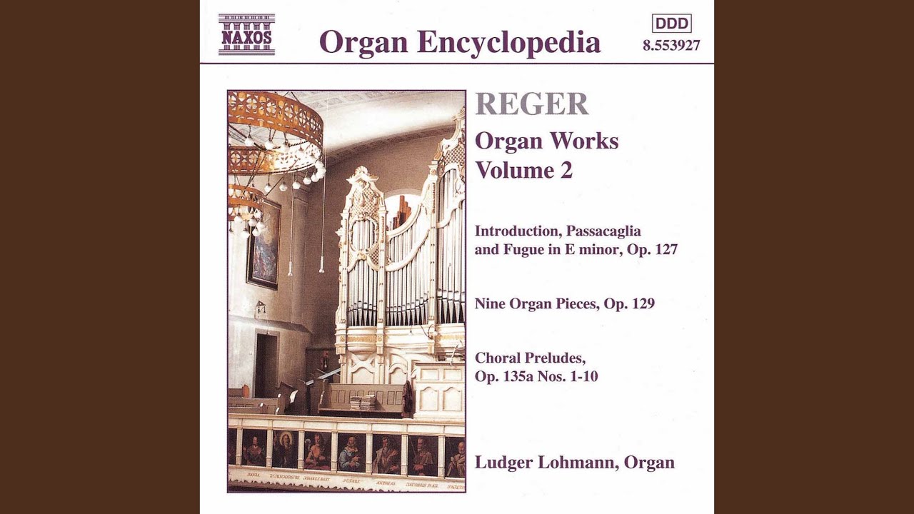 Introduction, Passacaglia and Fugue in E Minor, Op. 127