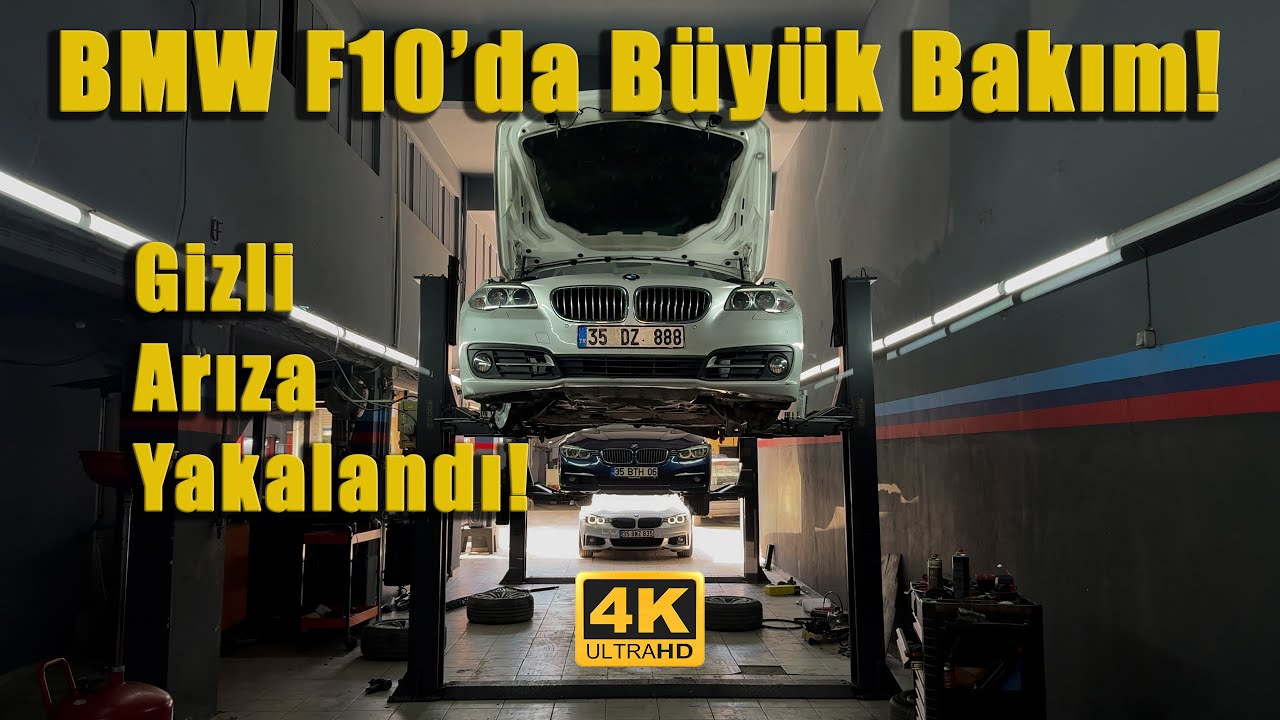 BMW F10 520i Kapsamlı Bakım + Gizli Arıza Ortaya Çıktı!