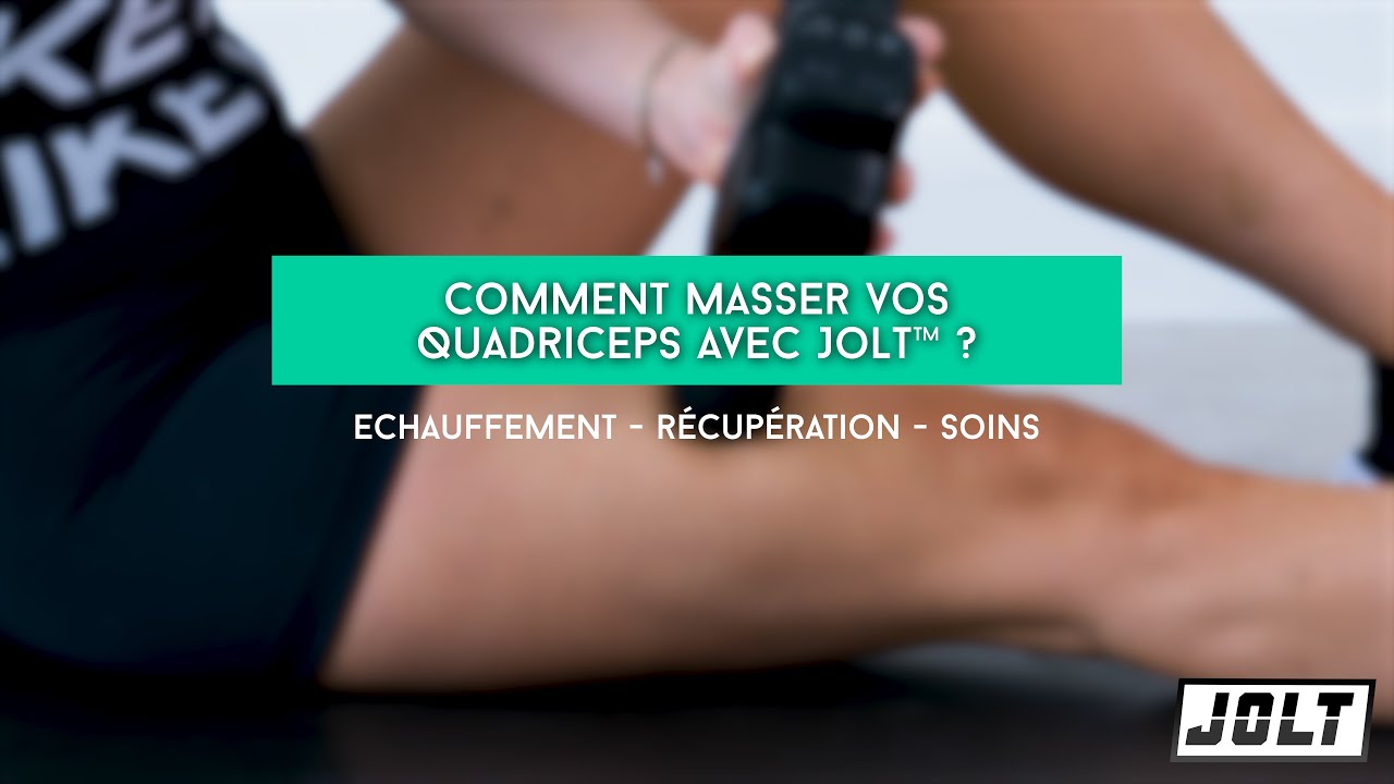 JOLT™️ - Massage des quadriceps