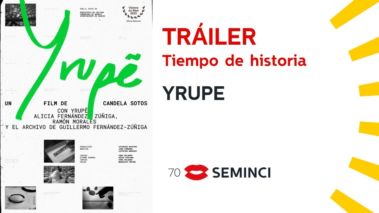 Yrupẽ (Tiempo de Historia) - #70Seminci TRAILER | @SEMINCI &ndash; Valladolid International Film Festival