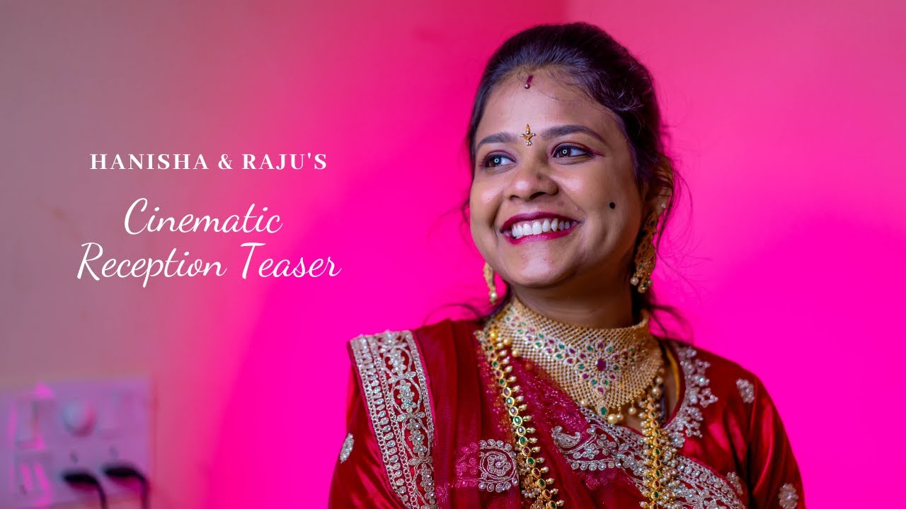 Cinematic Telugu Reception Teaser | Hanisha + Raju | 360 Creative works