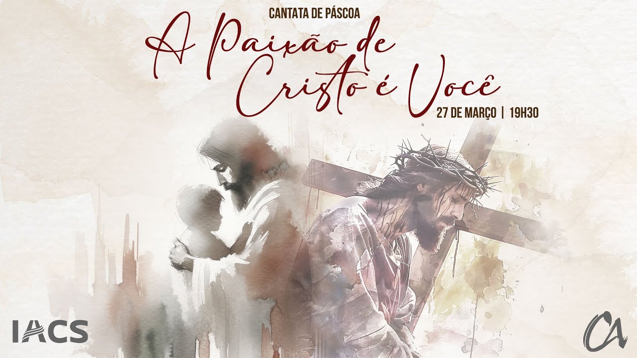 Musical - A paixão de Cristo é você