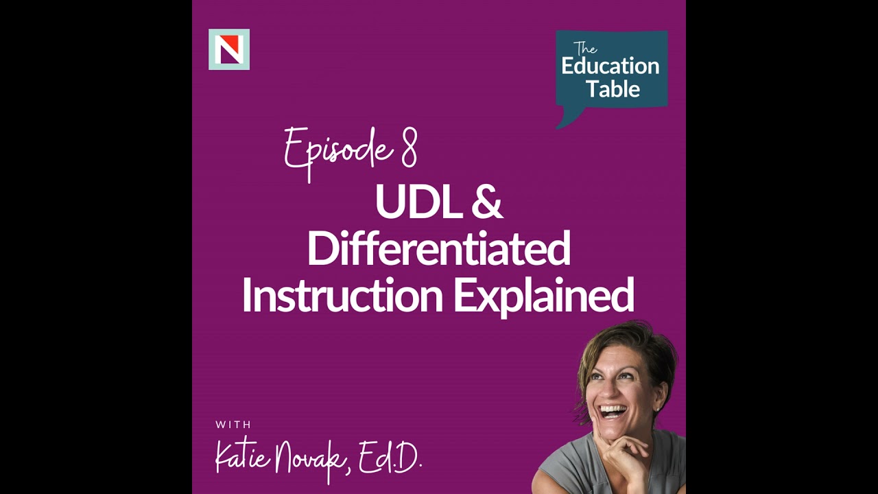 UDL and Differentiated Instruction Explained