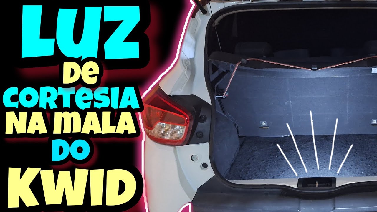 Luz de cortesia na mala do kwid @SEMPRE É BOM SABER (com Marcio Menezes)
