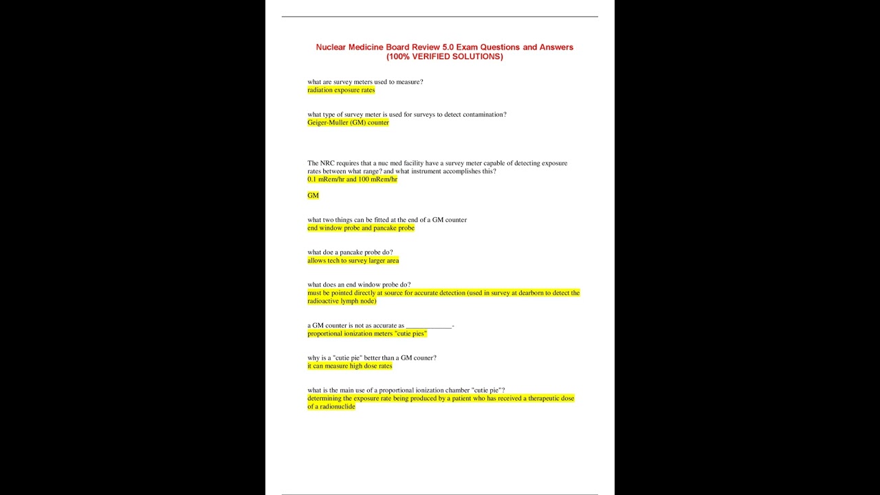 Nuclear Medicine Board Review 5 0 Exam Questions and Answers 100% VERIFIED SOLUTIONS