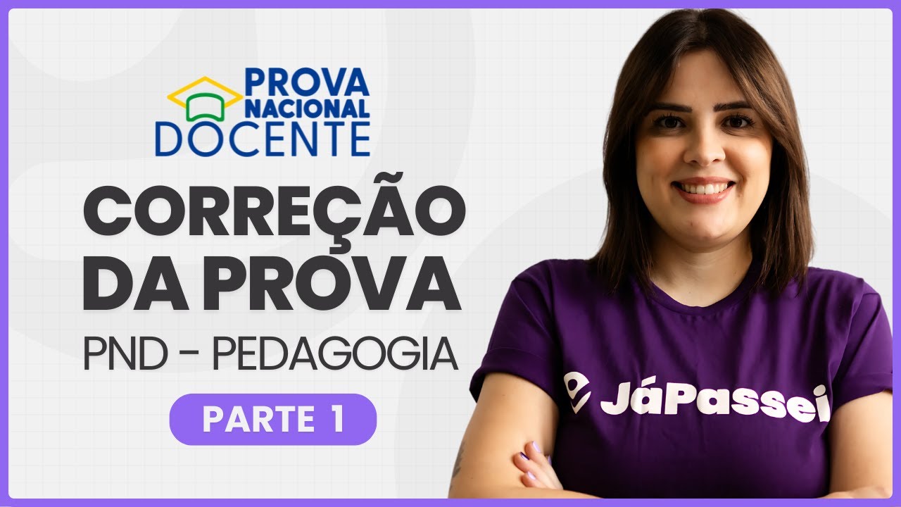 Correção PND - Pedagogia | Gabarito Extraoficial (PARTE 01)