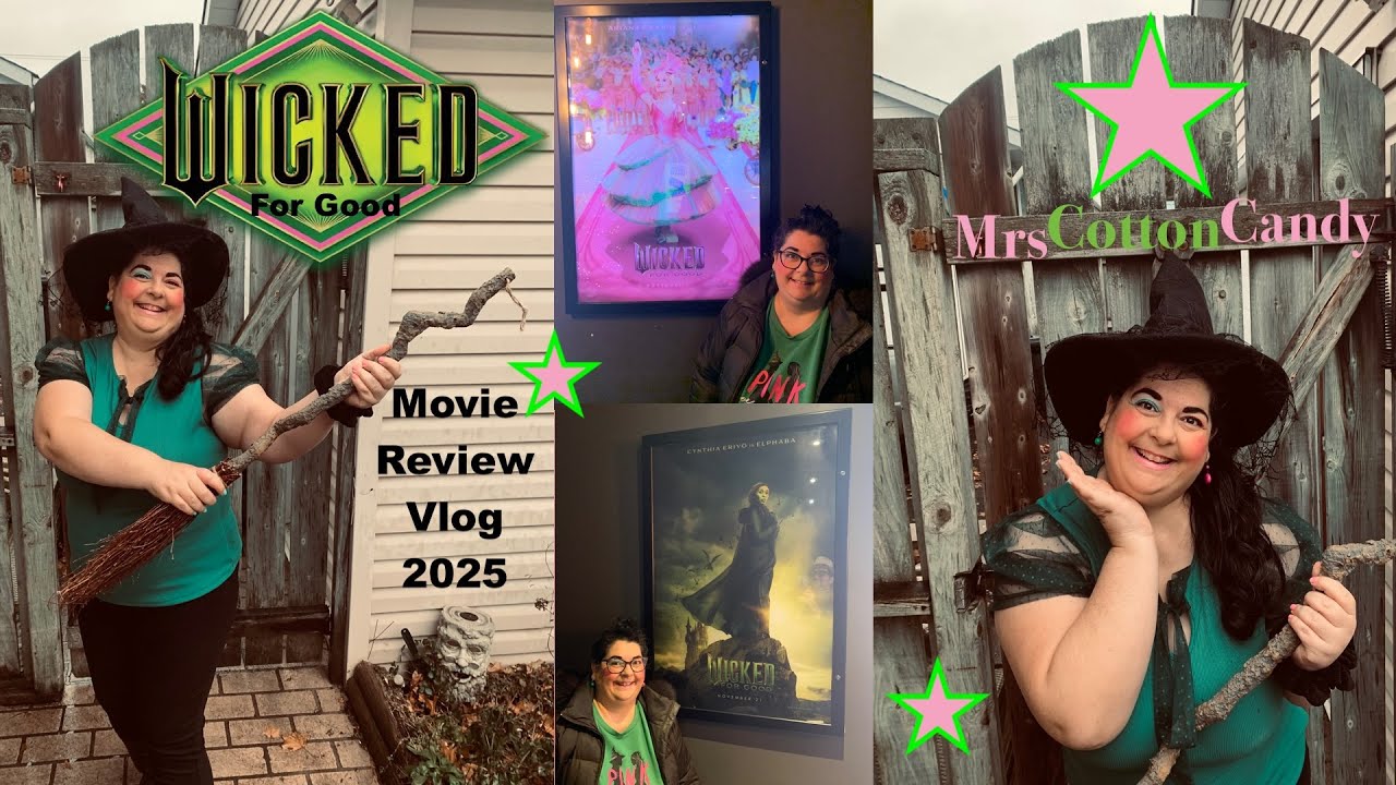 Wicked For Good Movie Review & Vlog - November 2025 MrsCottonCandy DarlingLife