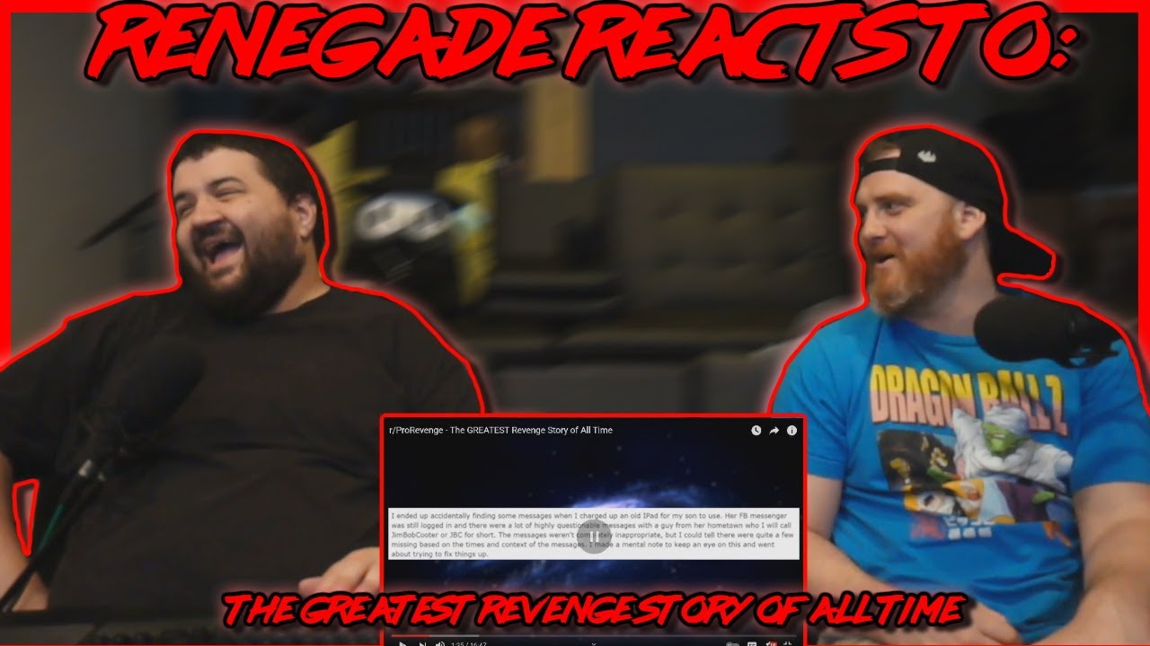 Renegades React to... r/ProRevenge - The GREATEST Revenge Story of All Time