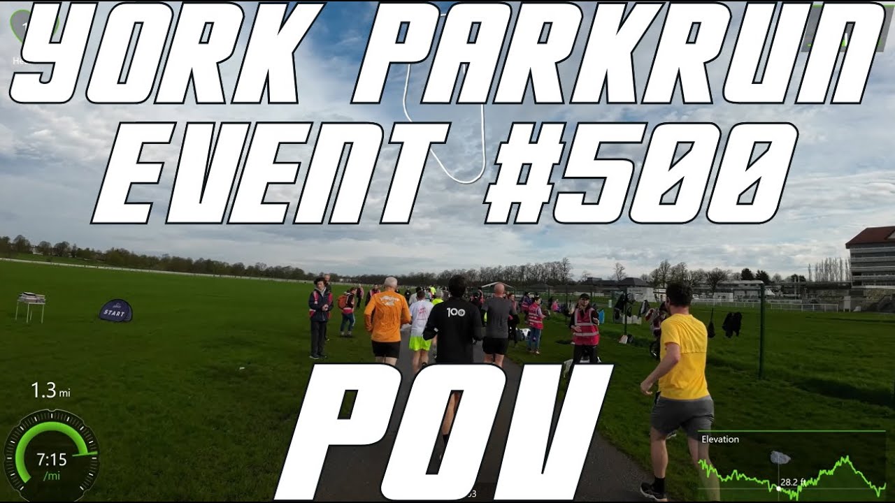 York Parkrun Event #500  POV