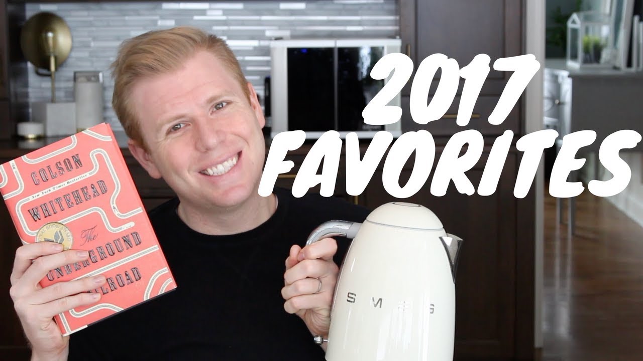 2017 Favorites (A Little of Everything!)