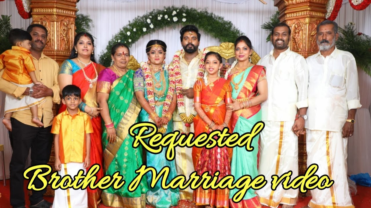 Most Requested தம்பி Marriage Video 🥰| Kannan❤️ bhagavathy|Akshaya 🥰