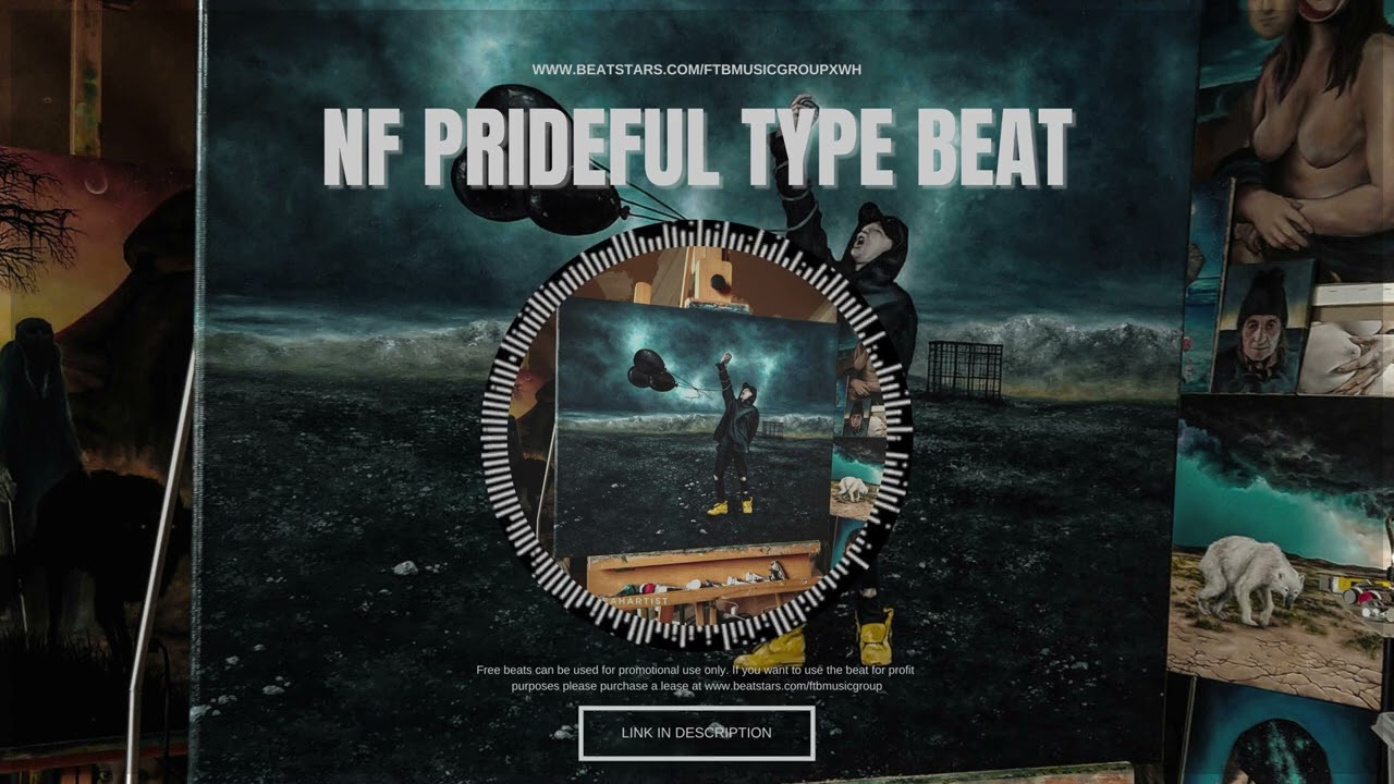 Title: NF Prideful Type Beat (Prod FTB Music Group)