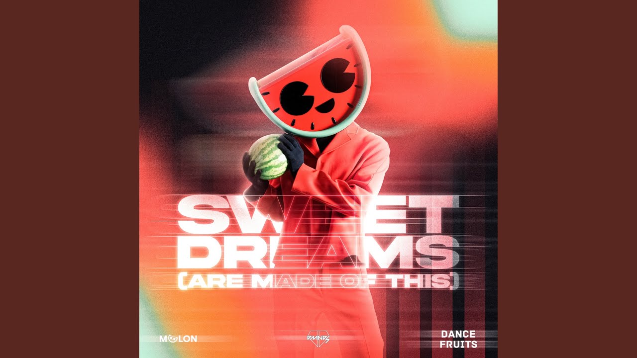 Sweet Dreams (Are Made of This)
