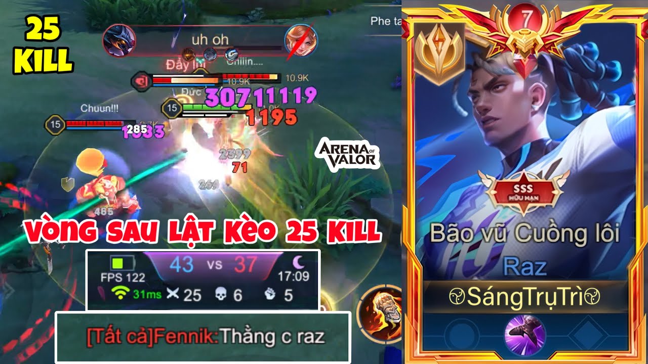 Cả Team Bị Qu&eacute;t Sạch Đừng Lo V&igrave; C&ograve;n Top Raz Vs 25 Kill Trong Tay