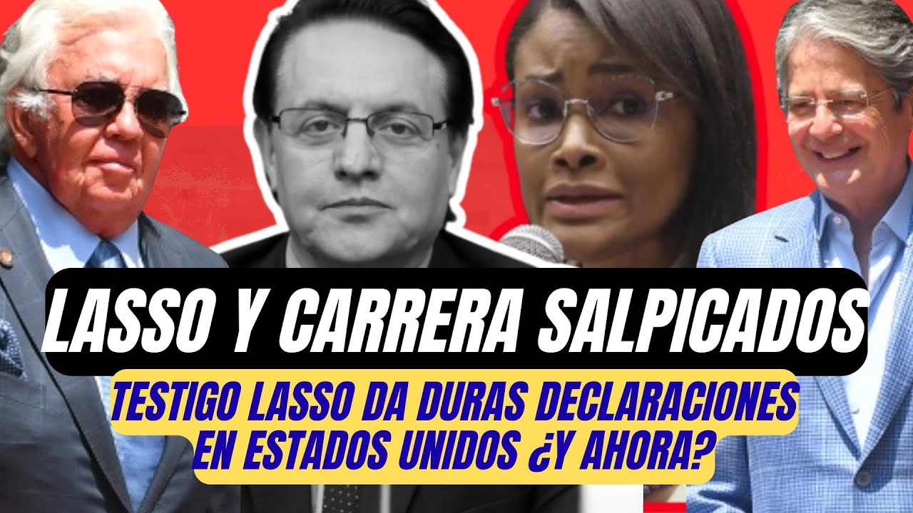 Testigo protegido en EE.UU.: la fuerte acusaci&oacute;n de Marcelo Lasso contra Guillermo Lasso y Carrera