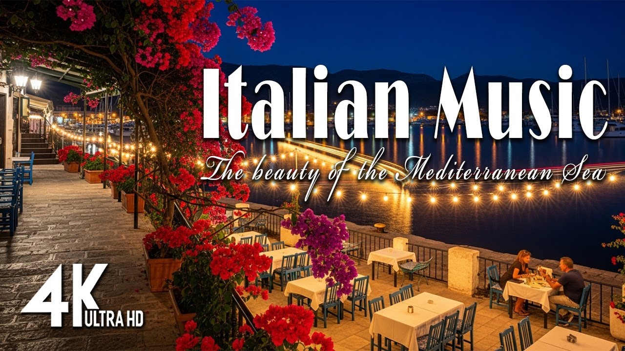 🎵 Beautiful Italy in 4K 🎵 2 Hours of Relaxing Mediterranean Chill Music & Coastal Serenity