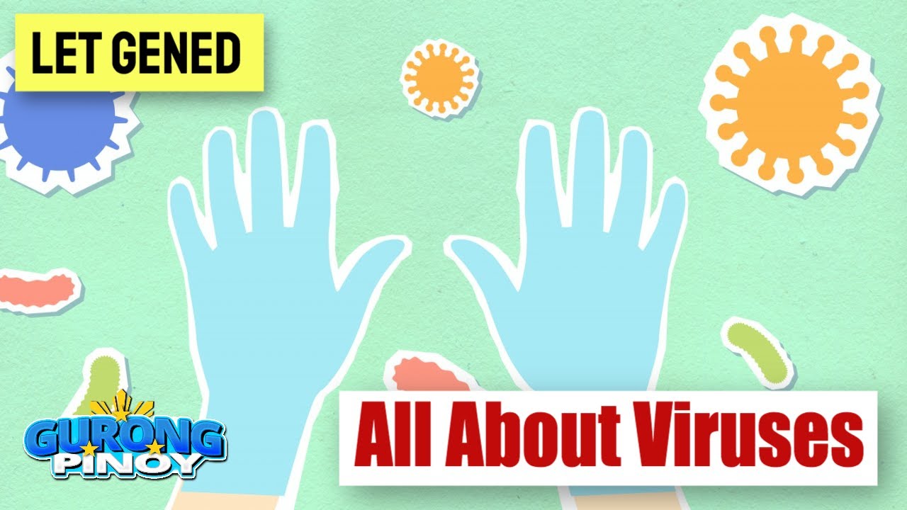 All About Viruses for LET GenEd and Bio Major