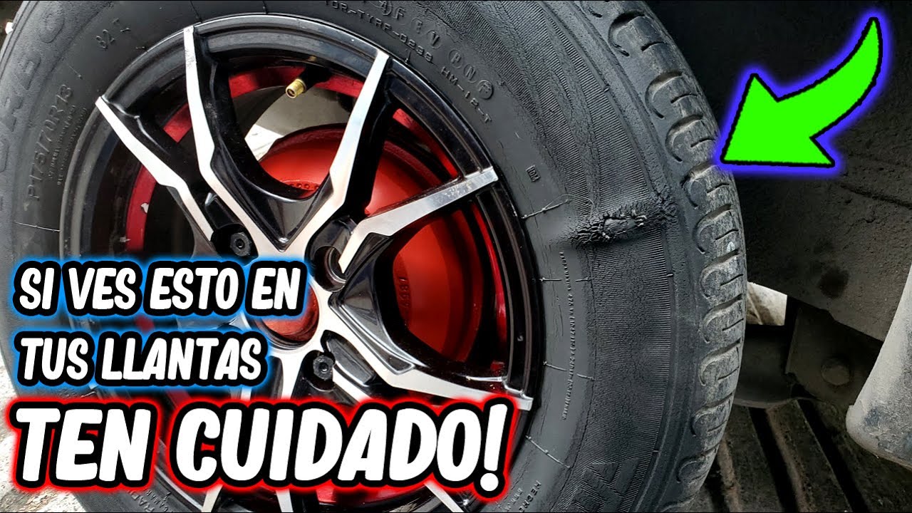 LLANTAS CON BOLAS CUIDADO🔴! QUE PASAS SI LAS LLANTAS DE MI AUTO 😲TIENEN UNA BOLA O CHIPOTE?