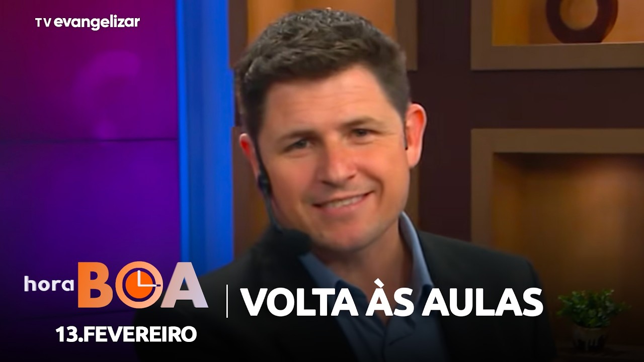 CUIDADOS: Volta às aulas e saúde mental dos pais | Hora Boa com Thiago Lopes | 13/02/26