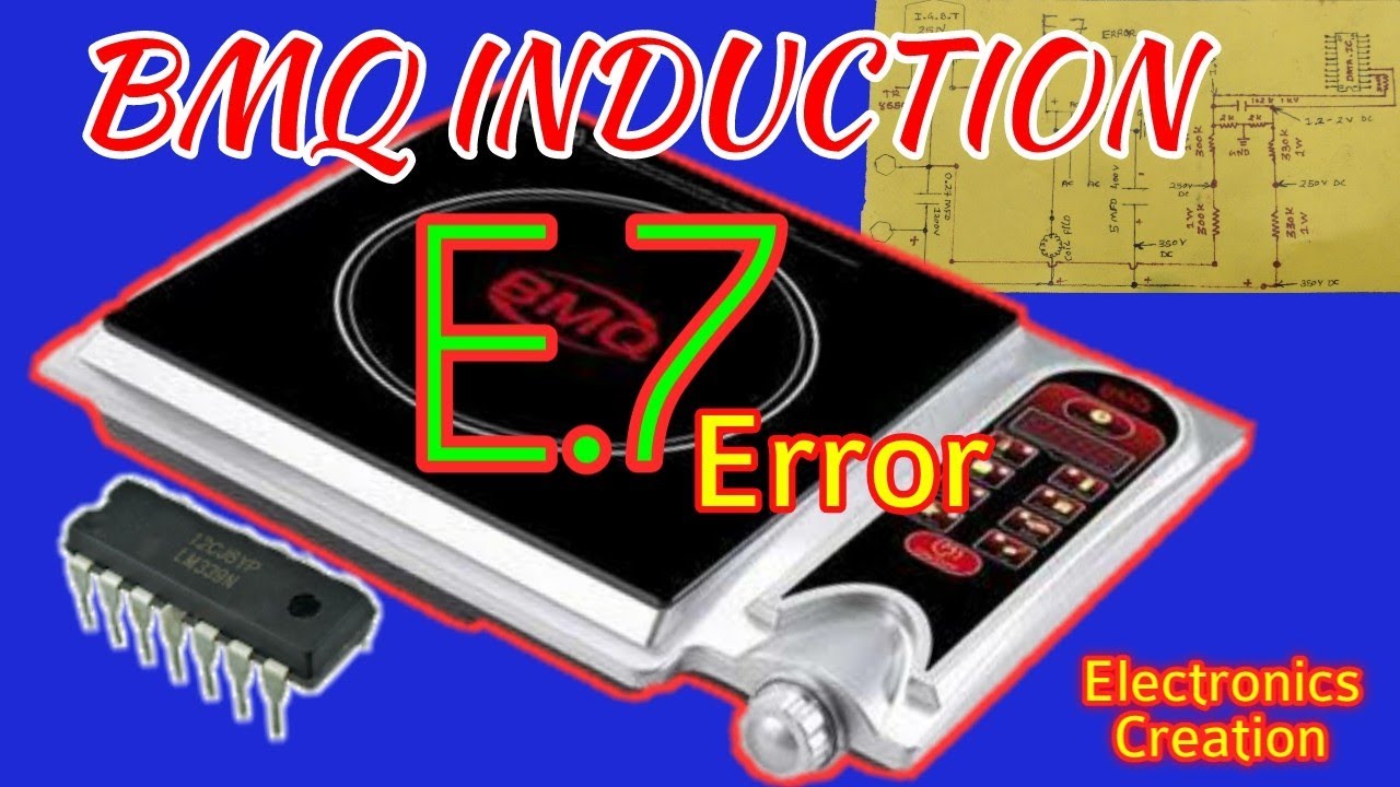 BMQ Induction Cooktop E7 Error Repair|| Step By Step.Electronics Creation.