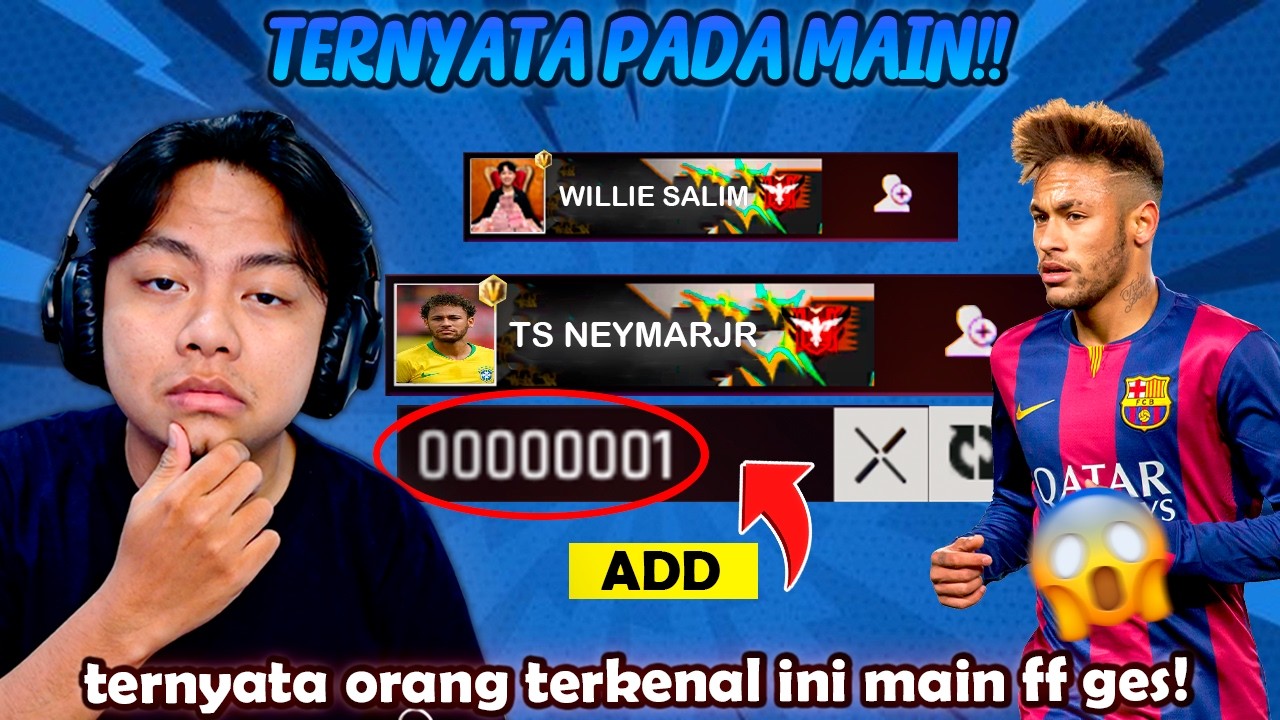 GUA CARI ID NEYMAR JR DI FF! INILAH ARTIS BESAR YANG PERNAH MAIN FF DI DUNIA! 😱
