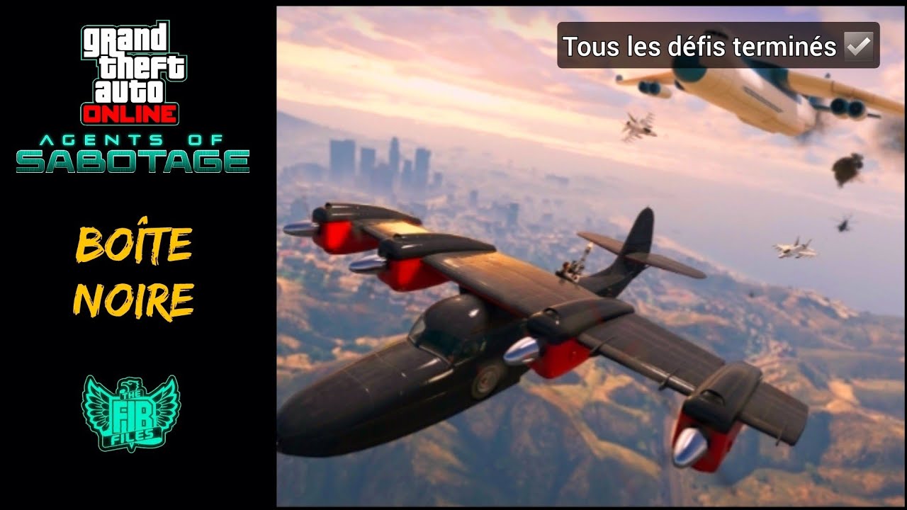 Boîte Noire - Dossier FIB [Tous les défis complétés] GTA Online