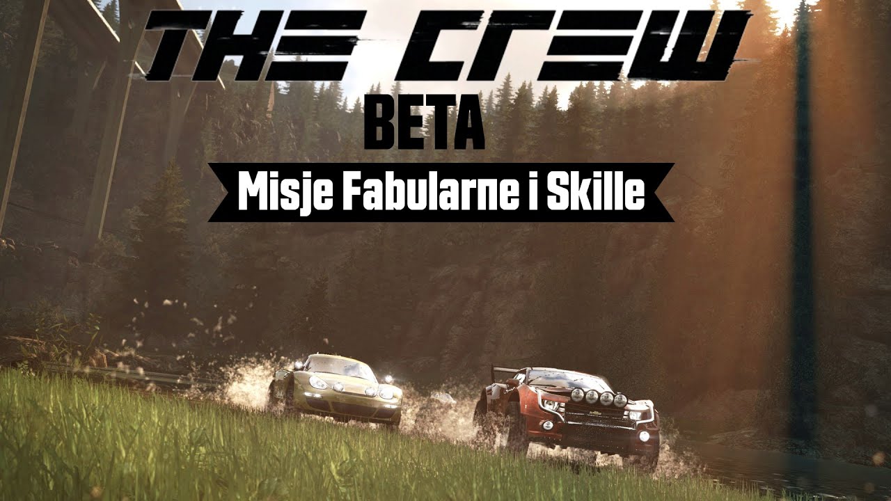 The Crew - Misje Fabularne i Skille