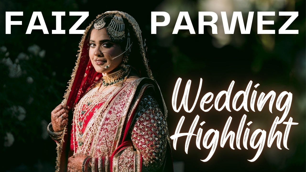 Faiz & Parwez | Cinematic Islamic Wedding Film | Rav Cine Captures