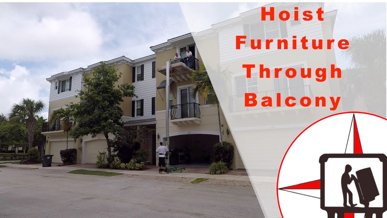 HOIST FURNITURE OVER BALCONY