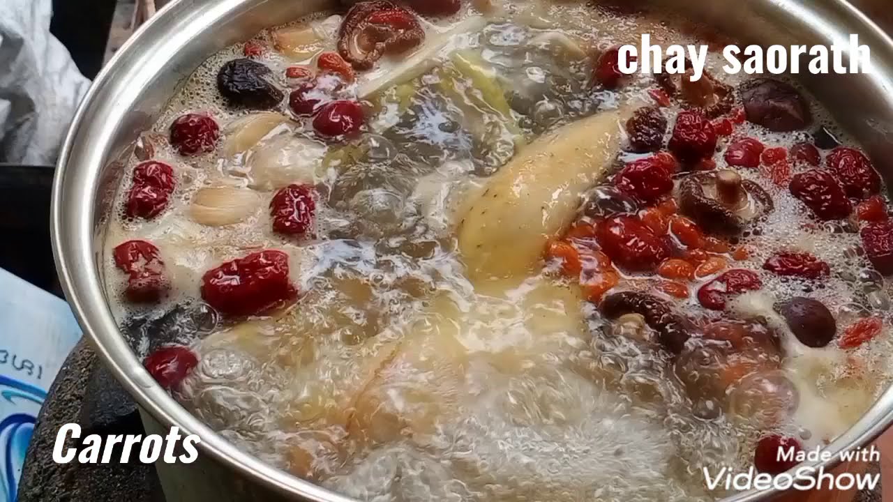 Healthy chicken soup/វិធីធ្វើស៊ុបដែលឆ្ងាញ់បំផុត/វិធីធ្វើស៊ុបបំប៉នសុខភាព/#154(chay saorath)