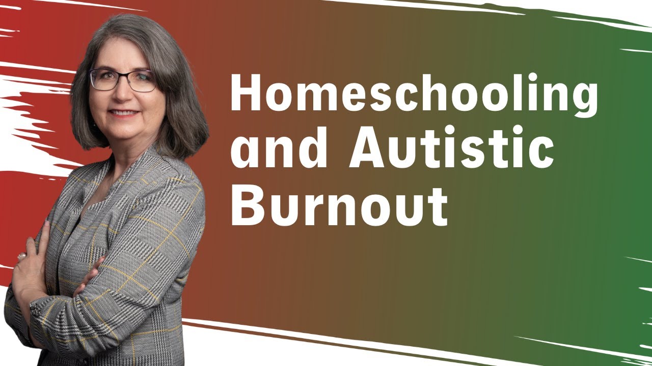 Homeschooling and Autistic Burnout | Homeschool Connections | Episode 216
