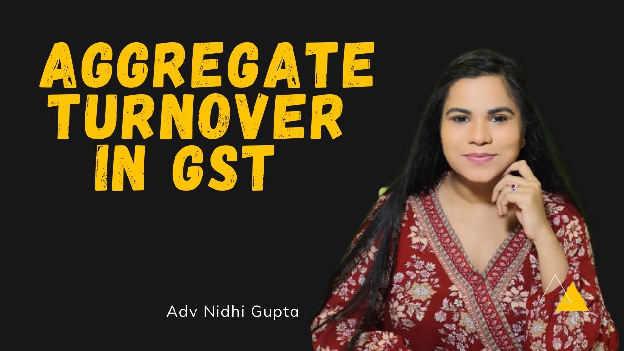 How to calculate Aggregate Turnover for registration & composition scheme explained with example