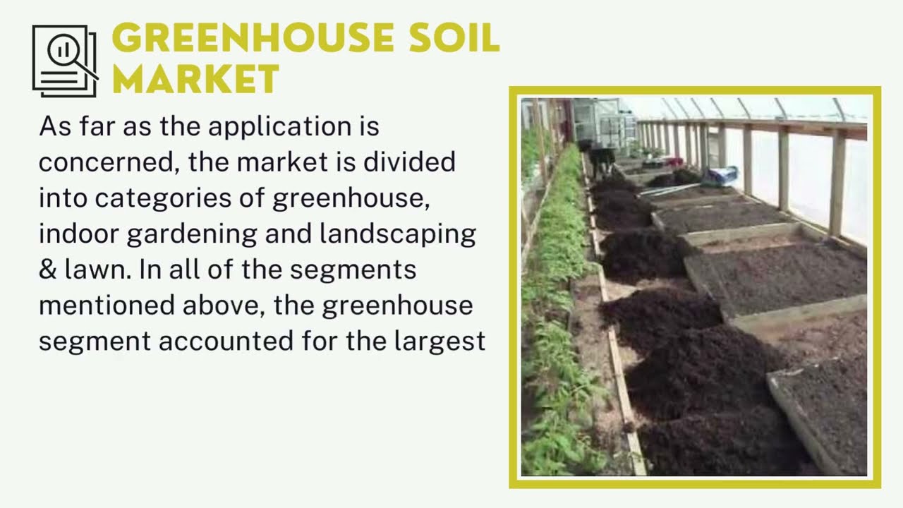 Greenhouse Soil Market 2022 | Industry Data Analytics | IDA