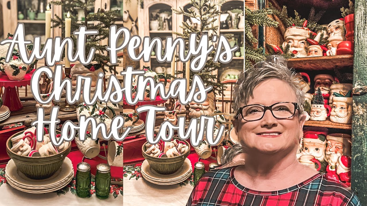 Aunt Penny’s Christmas Home Tour 2023 + Vintage Farmhouse Christmas Decor