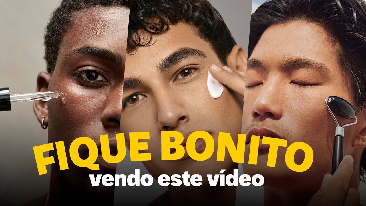 GLOW UP MASCULINO 2026 | 9 dicas de beleza masculina