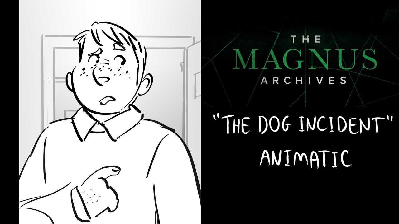 The Dog Incident ~ The Magnus Archives fan animatic