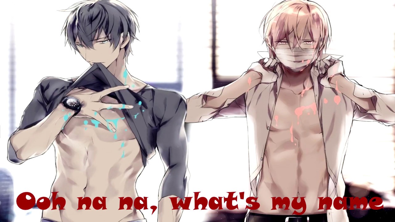 What's My Name- Rihanna ft Drake (Nightcore Male version)
