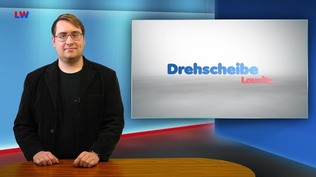 Drehscheibe Lausitz vom 05.02.2025 - LAUSITZWELLE